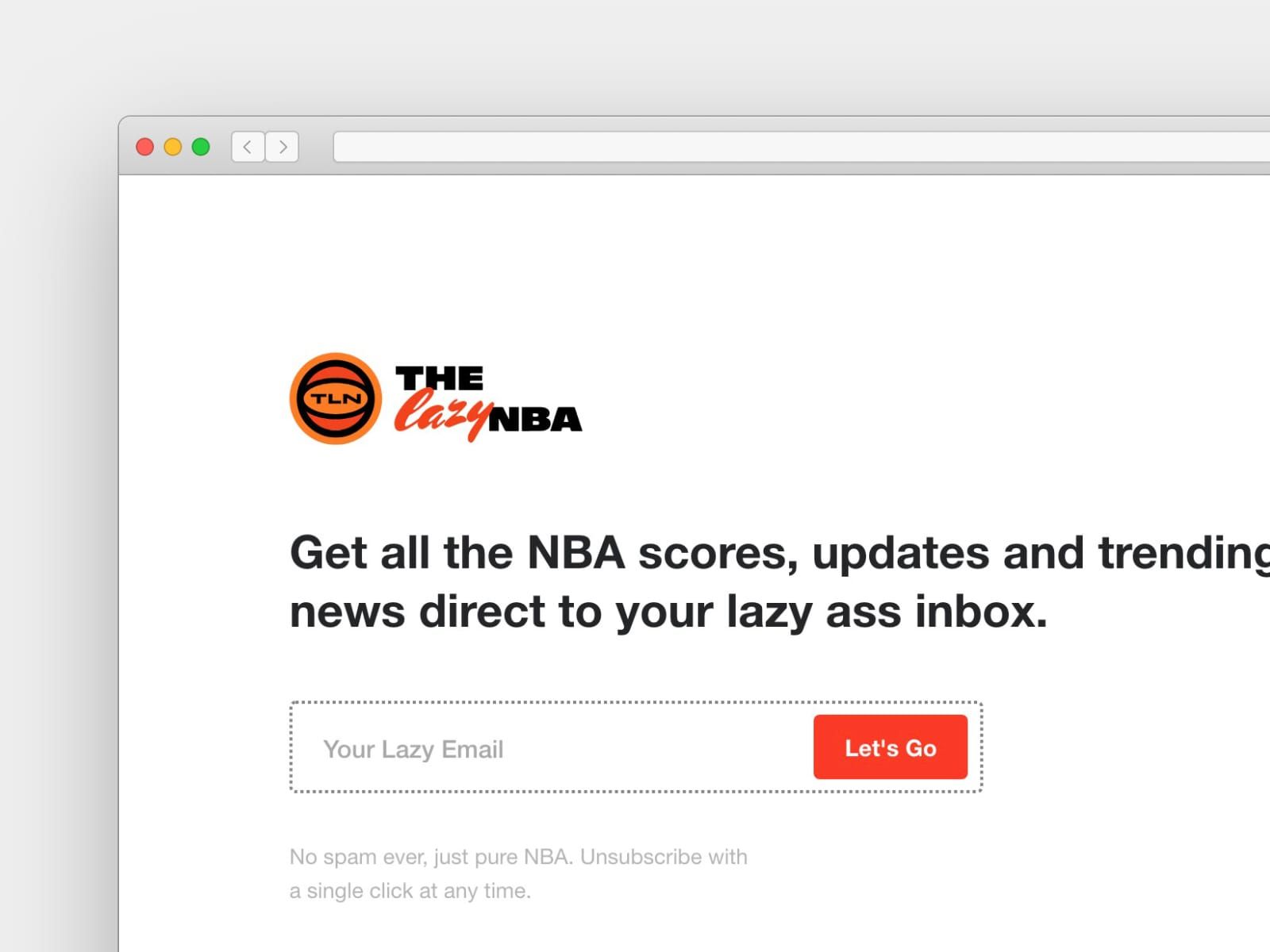 The Lazy NBA being cheeky on their signup page: "Your lazy ass inbox" 